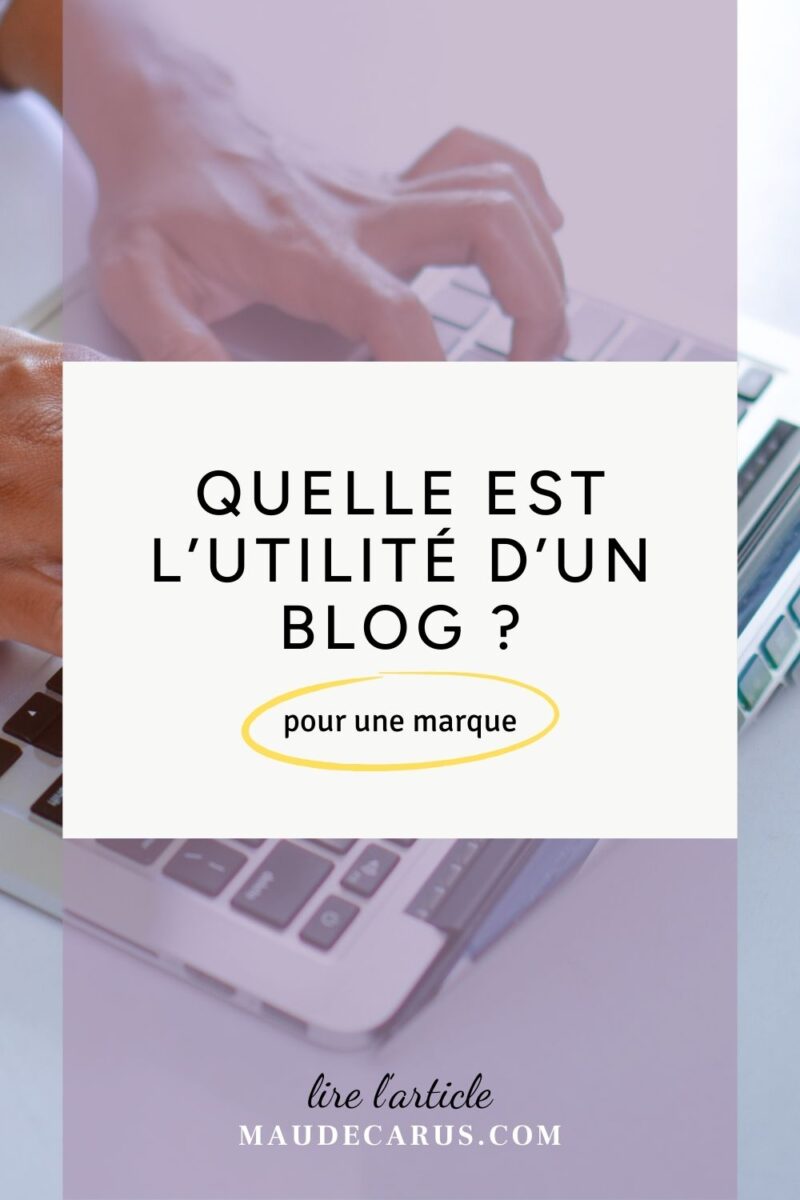 Quelle est l'utilité d'un blog ?