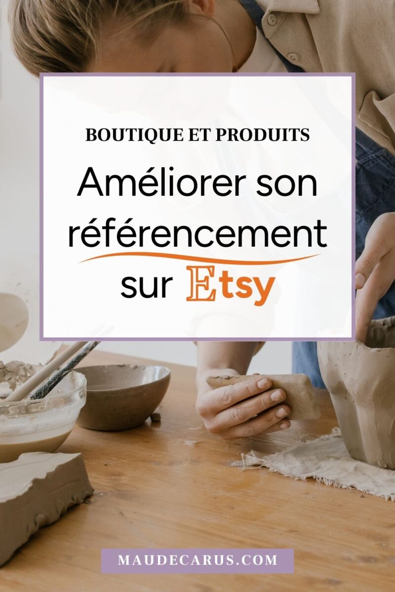 Améliorer son référencement sur Etsy