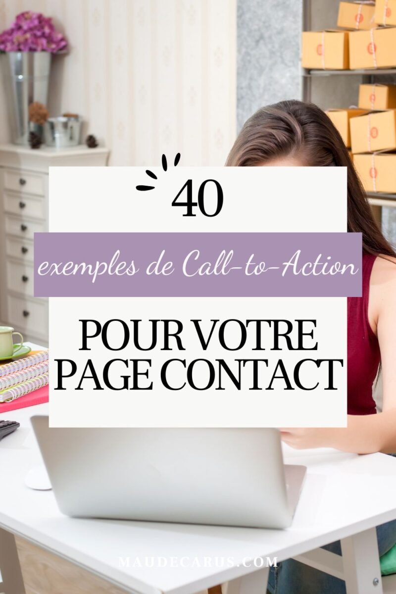 40 exemples de phrases d’appel à l’action pour une page contact