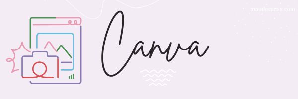 Canva - Un des outils pour gérer Pinterest (graphisme)